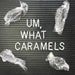Kick Ass Caramels