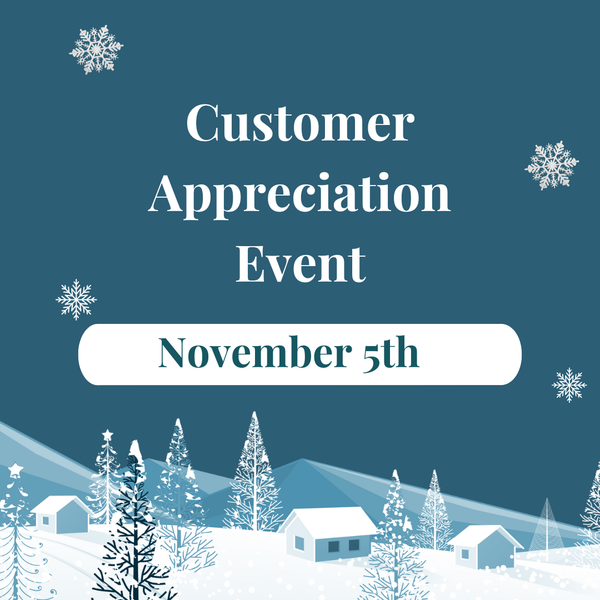 SOLD OUT Customer Appreciation Event Tickets - November 5, 2024